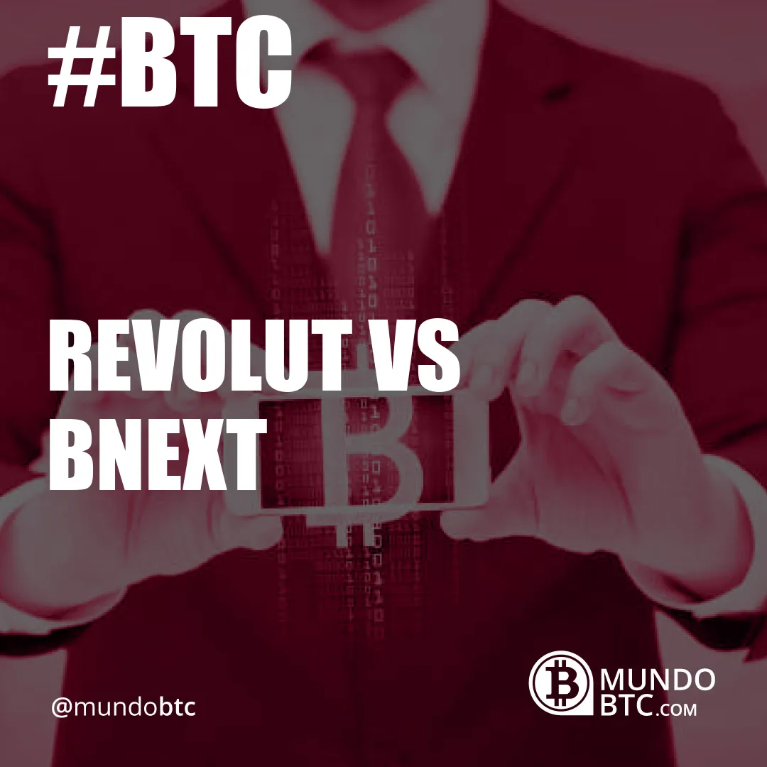 Revolut Vs Bnext