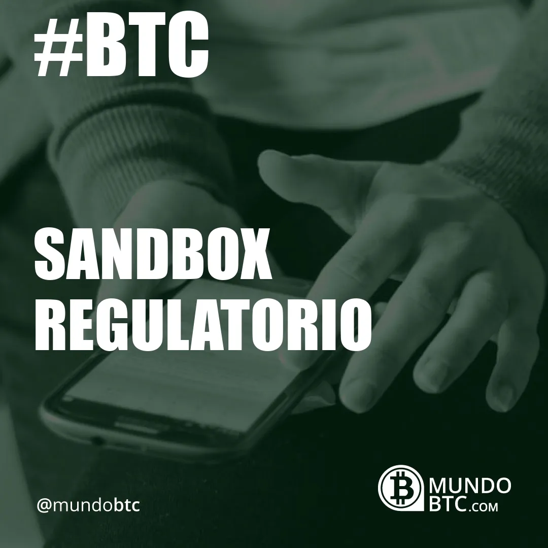 sandbox regulatorio