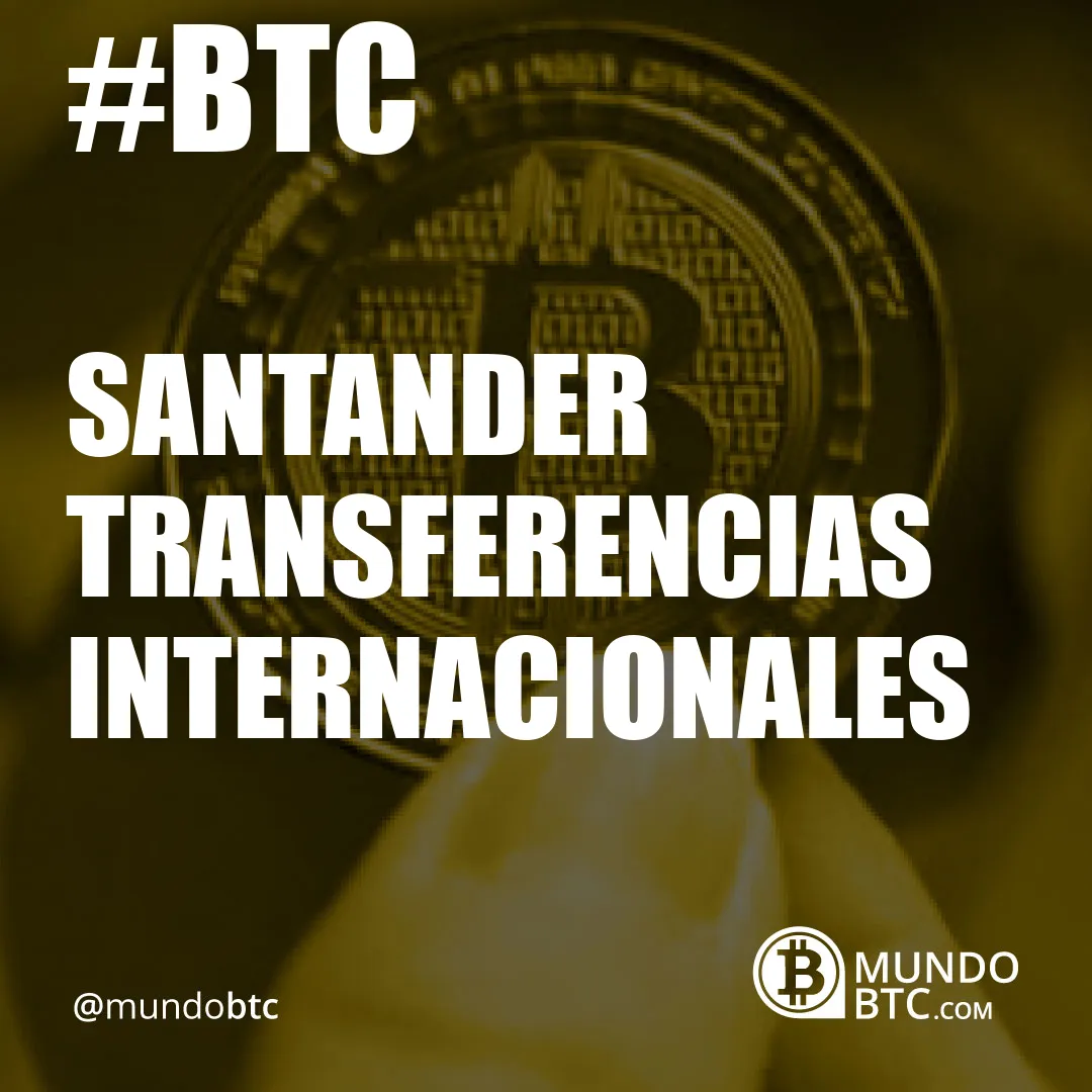 Santander Transferencias Internacionales