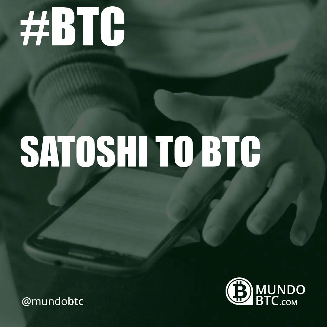 Satoshi To Btc