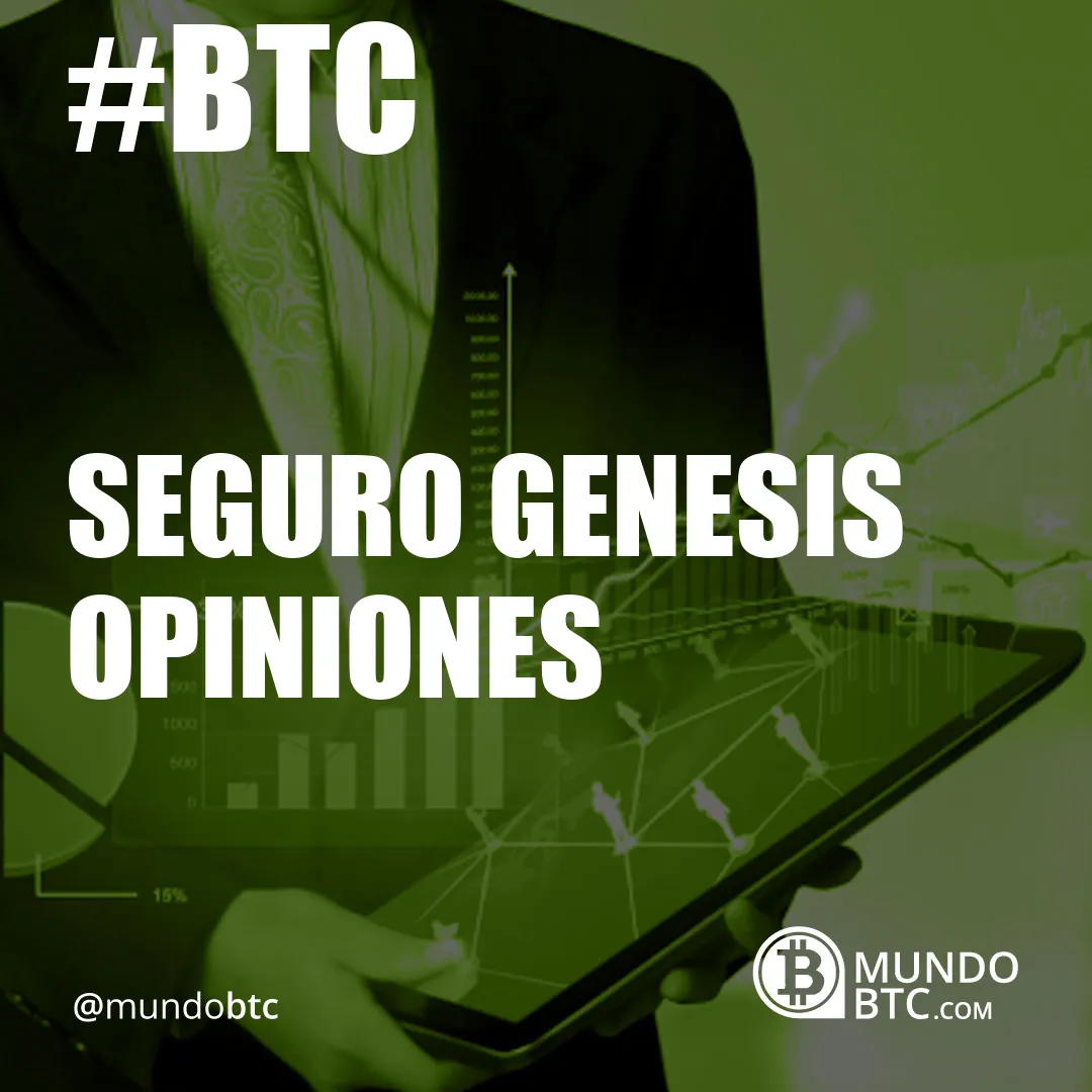 Seguro Genesis Opiniones