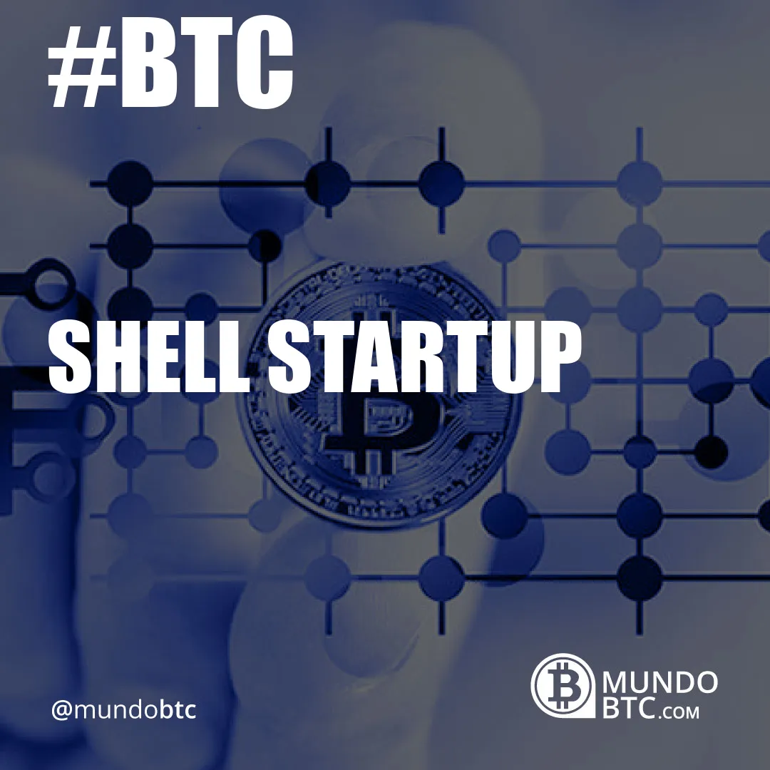 shell startup