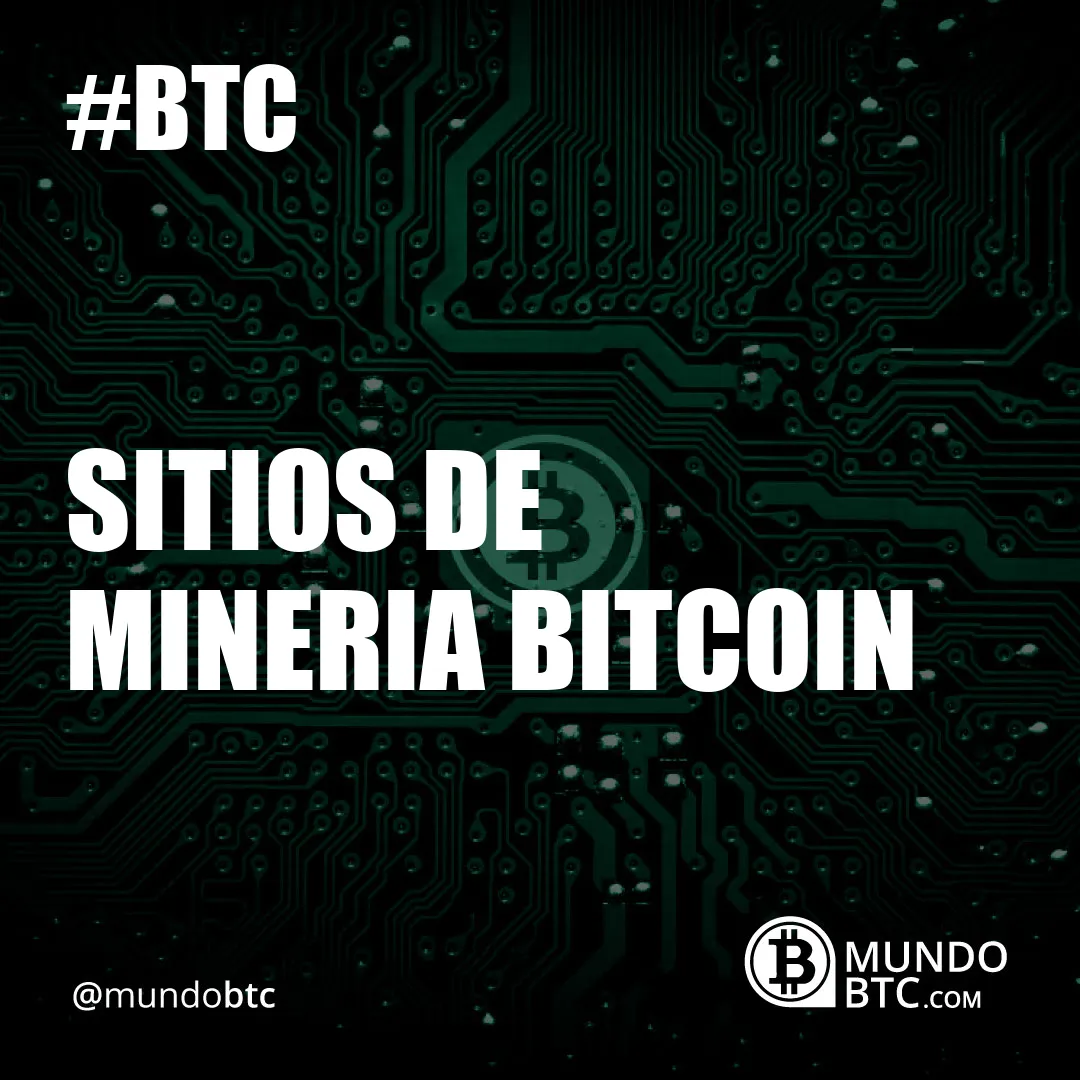 Sitios de Mineria Bitcoin