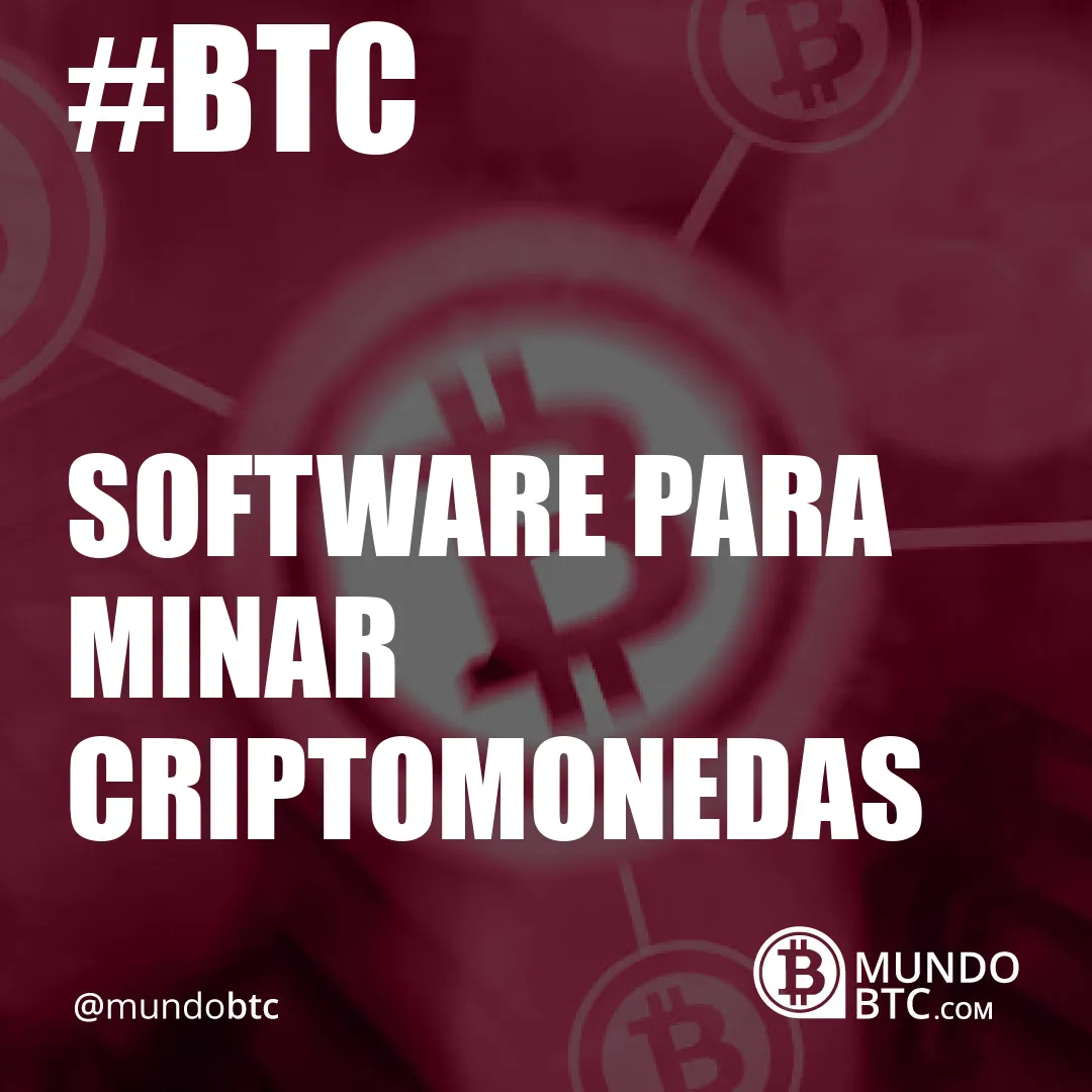 software para minar criptomonedas