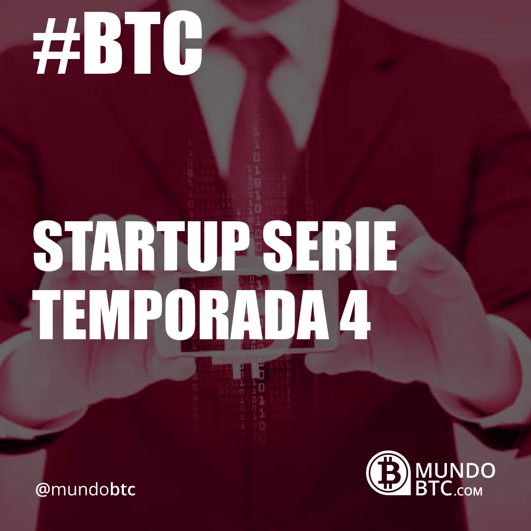 startup serie temporada 4