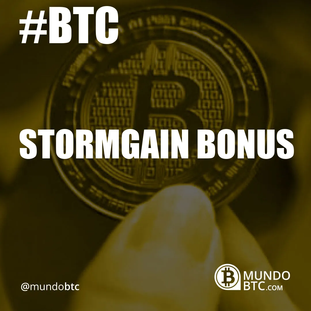 Stormgain Bonus