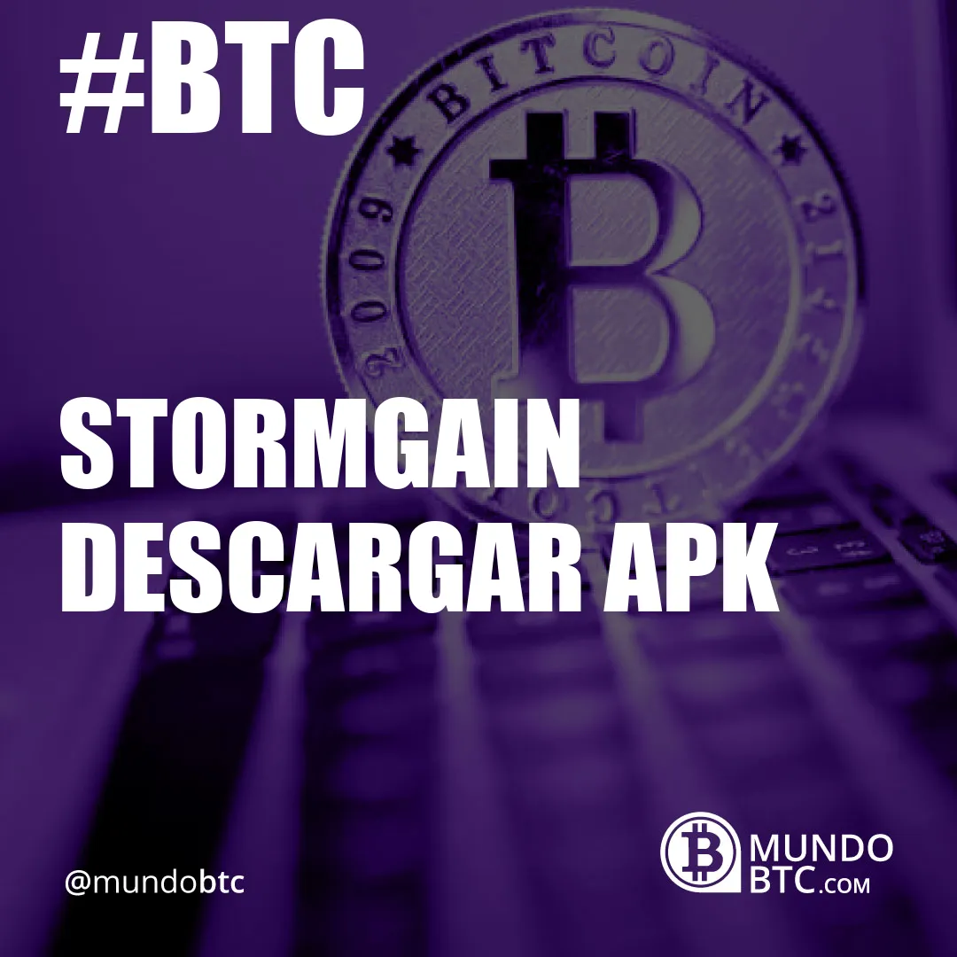 Stormgain Descargar Apk