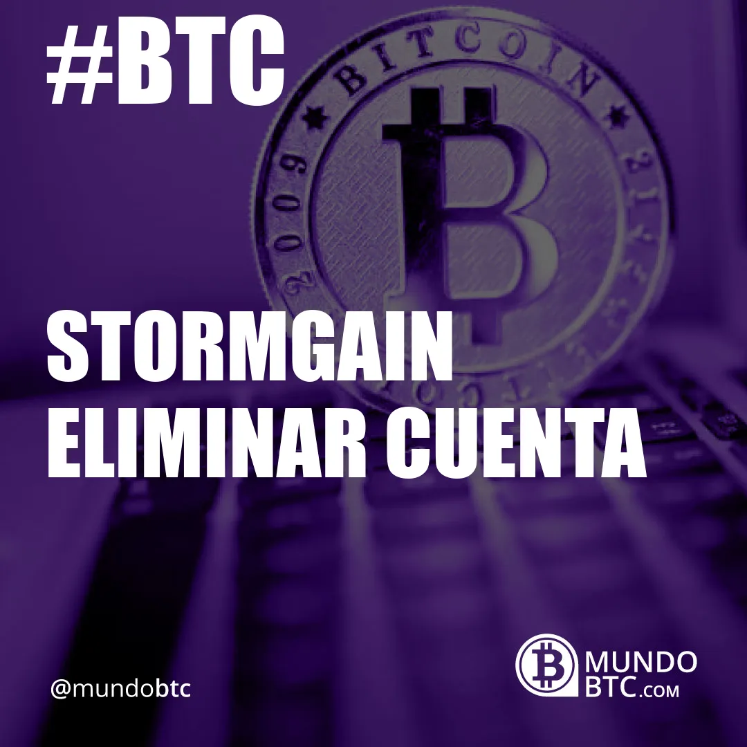 stormgain eliminar cuenta