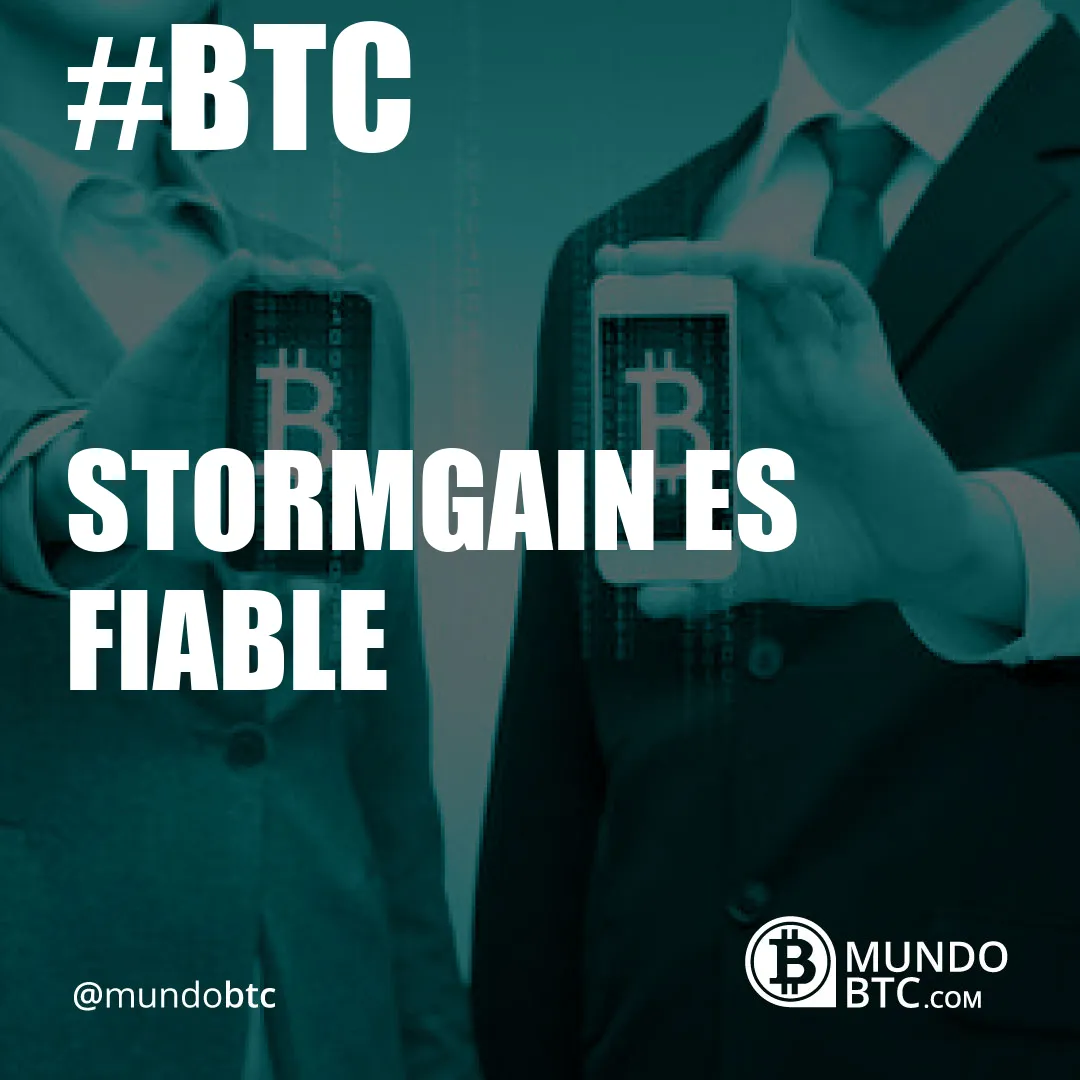 Stormgain es Fiable