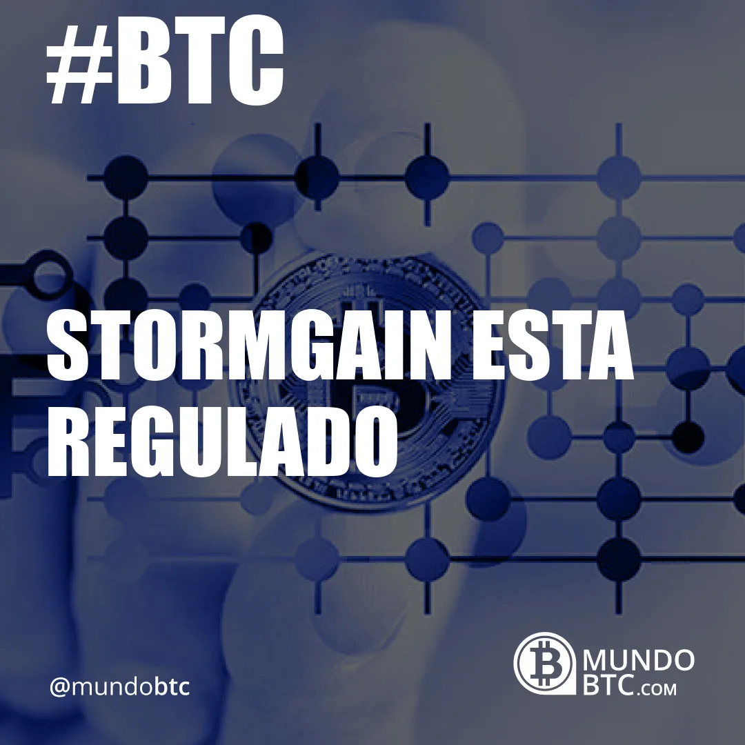 stormgain esta regulado