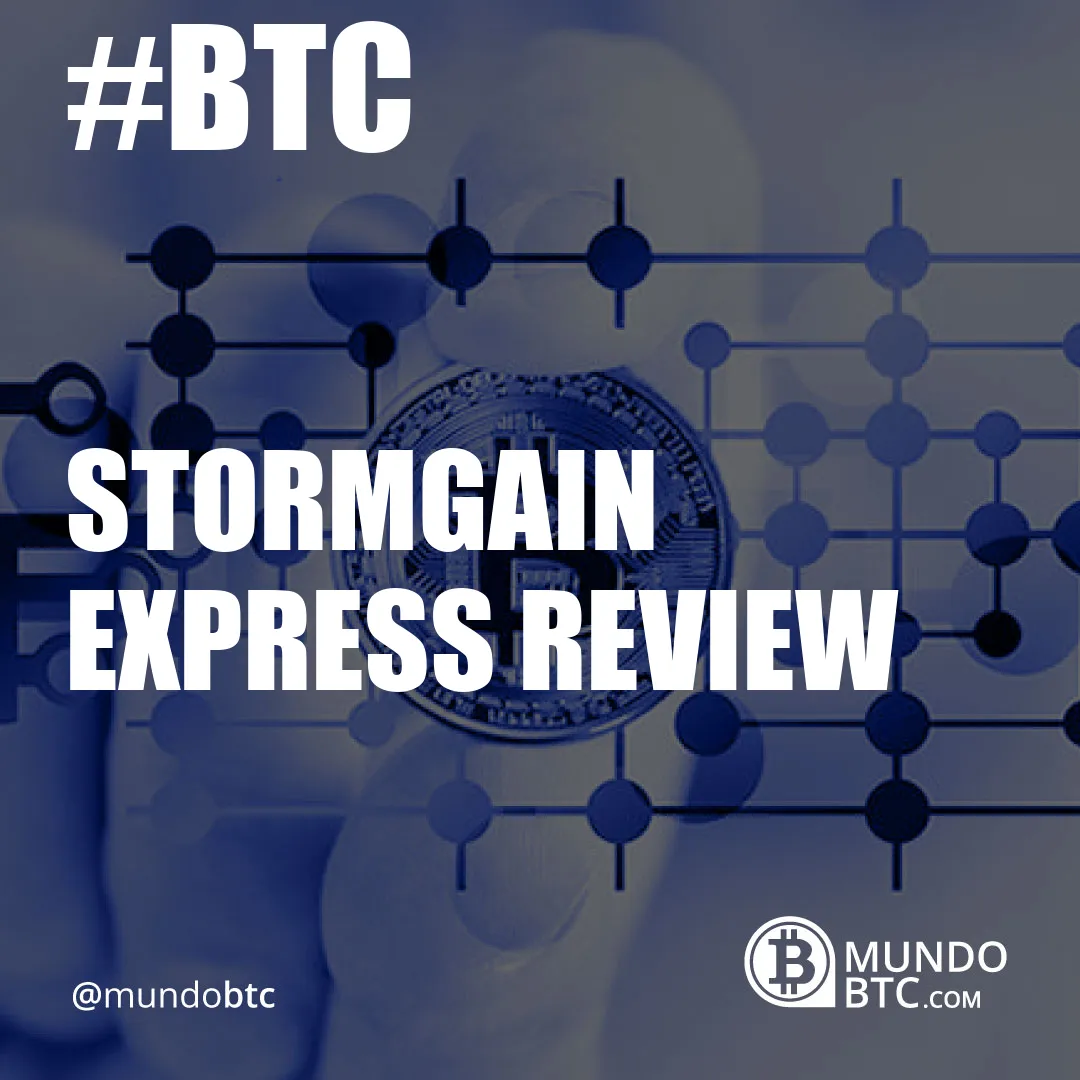 Stormgain Express Review