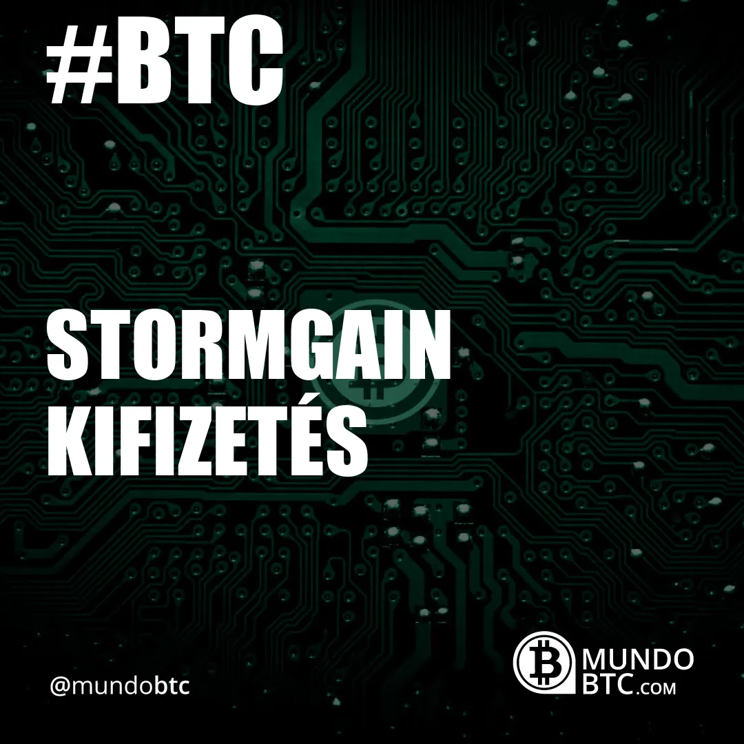 Stormgain Kifizetés