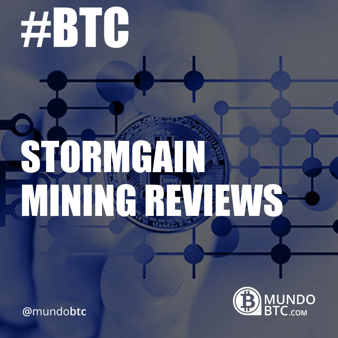 Stormgain Mining Reviews