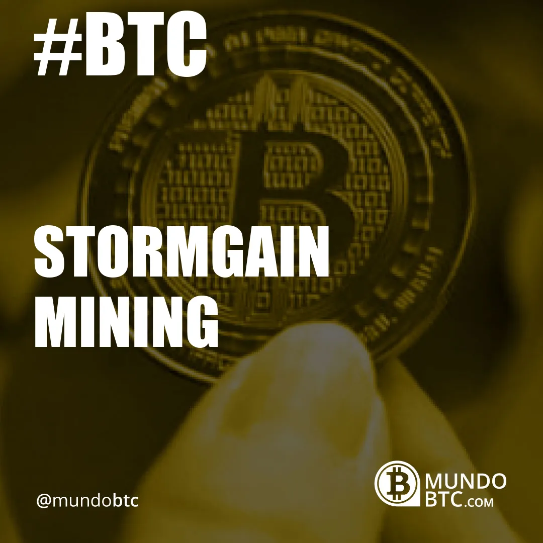 Stormgain Mining