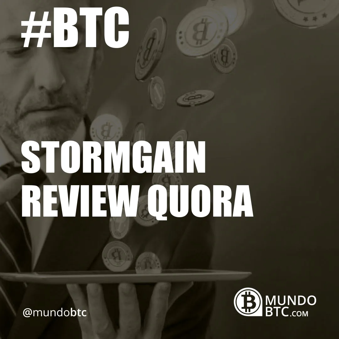 stormgain review quora