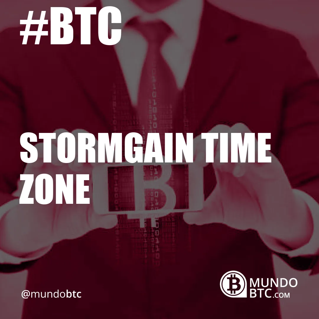 Stormgain Time Zone