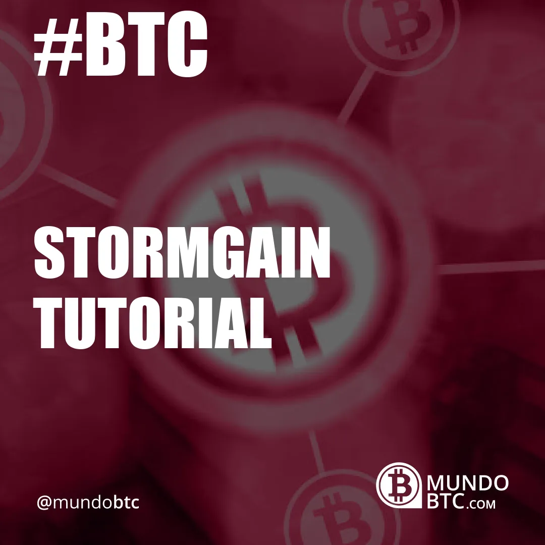 stormgain tutorial