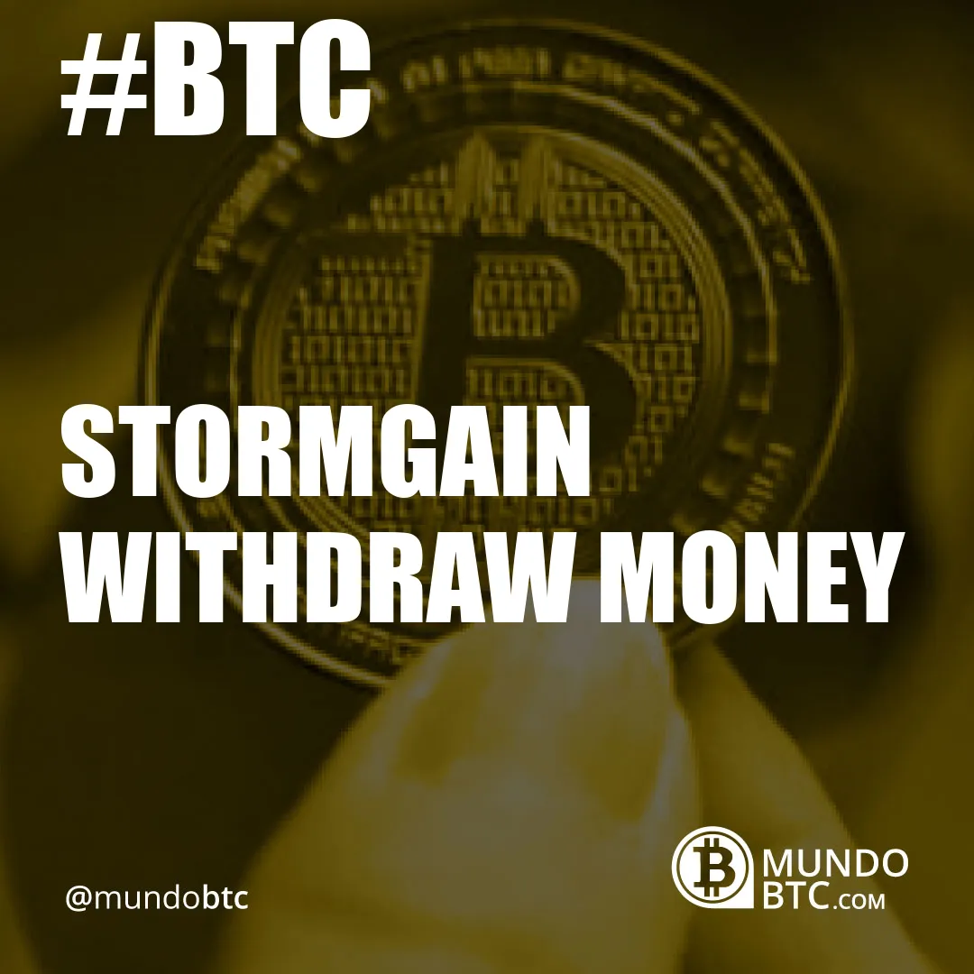 stormgain withdraw money