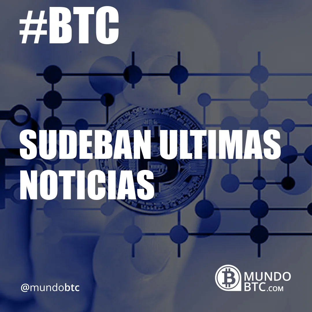 Sudeban Ultimas Noticias