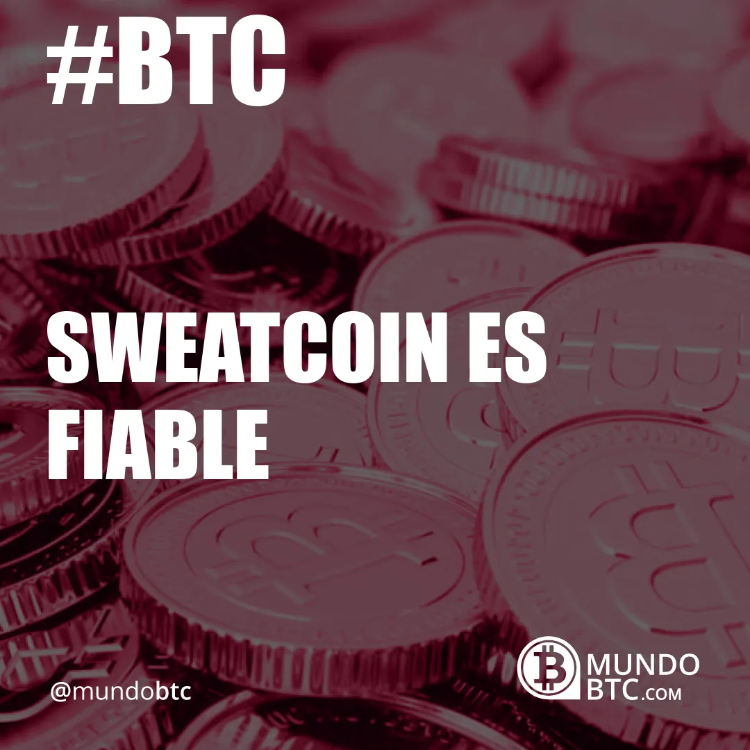 Sweatcoin es Fiable
