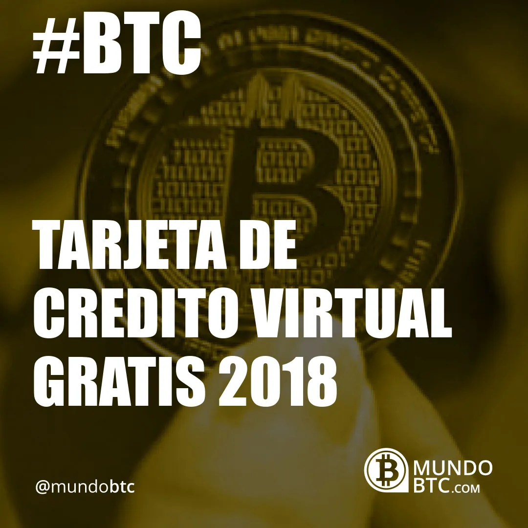 Tarjeta de Credito Virtual Gratis 2018