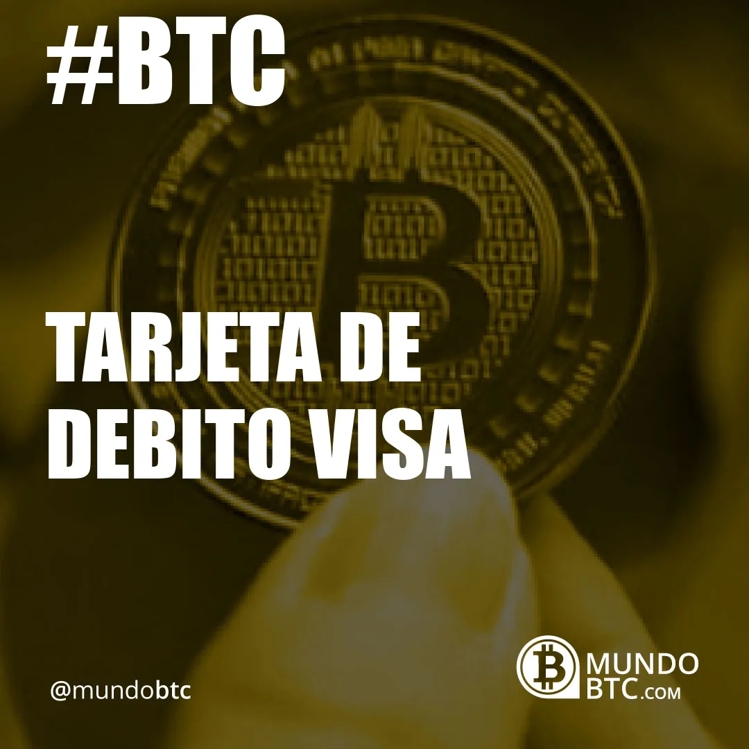 Tarjeta de Debito Visa