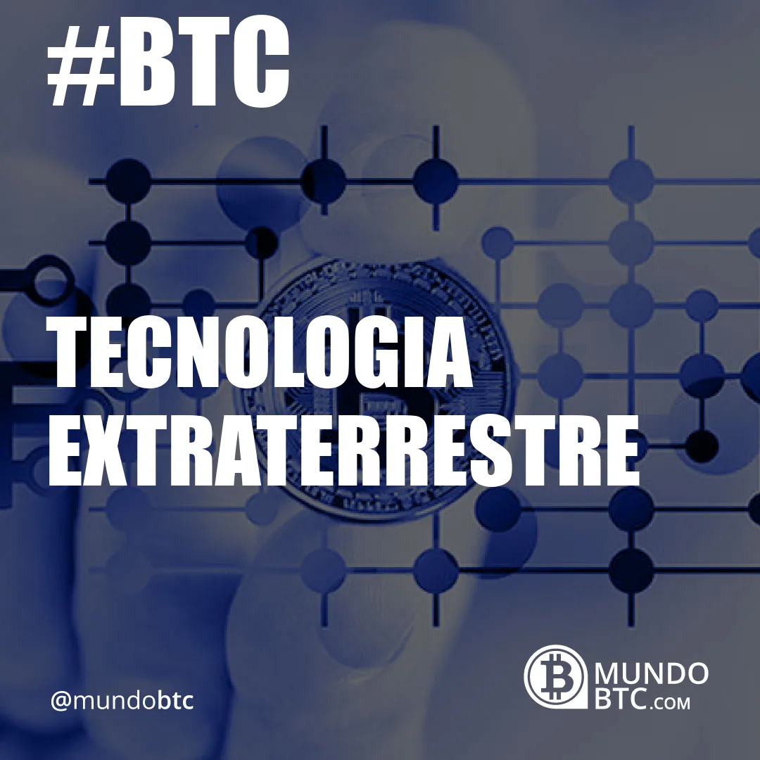 Tecnologia Extraterrestre