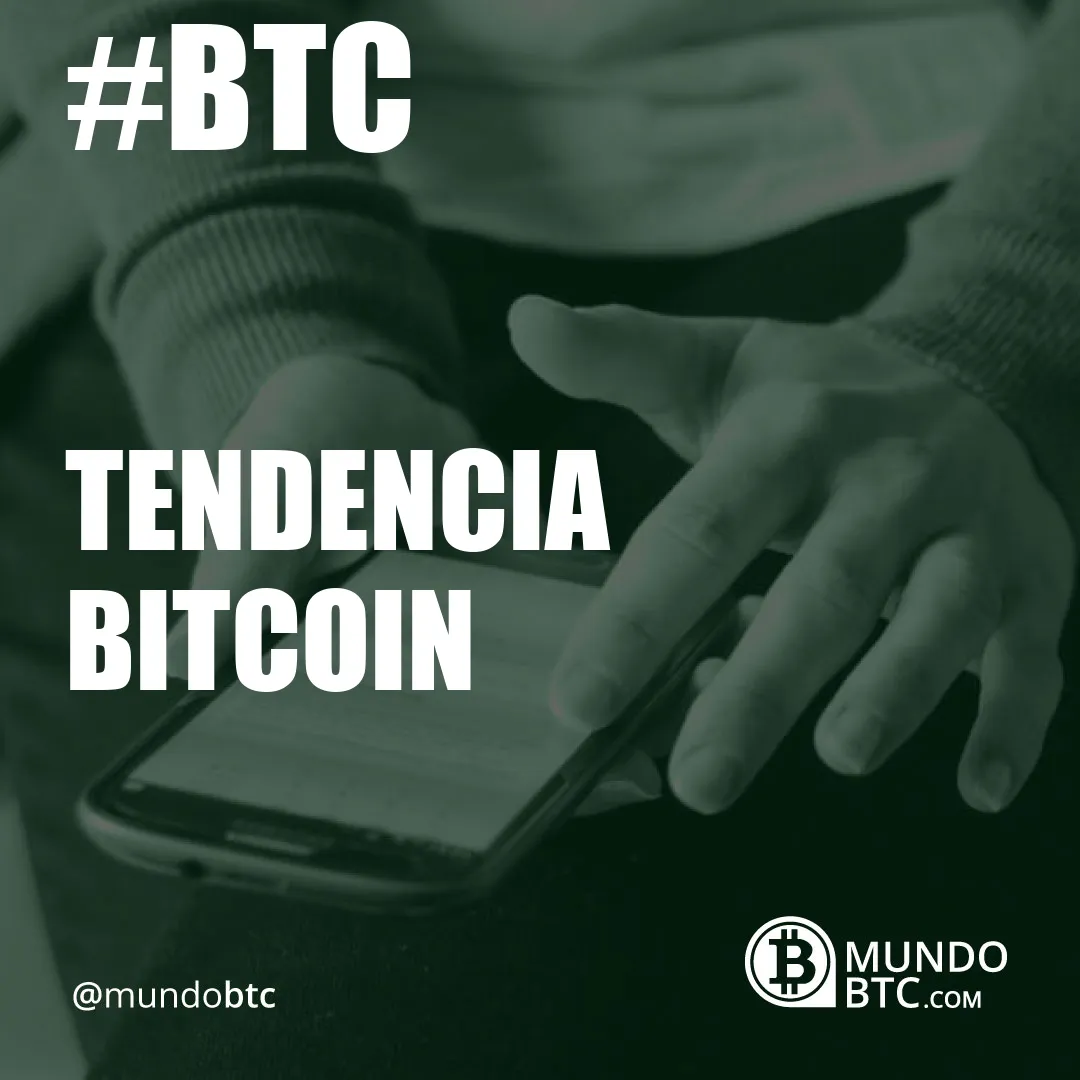 tendencia bitcoin