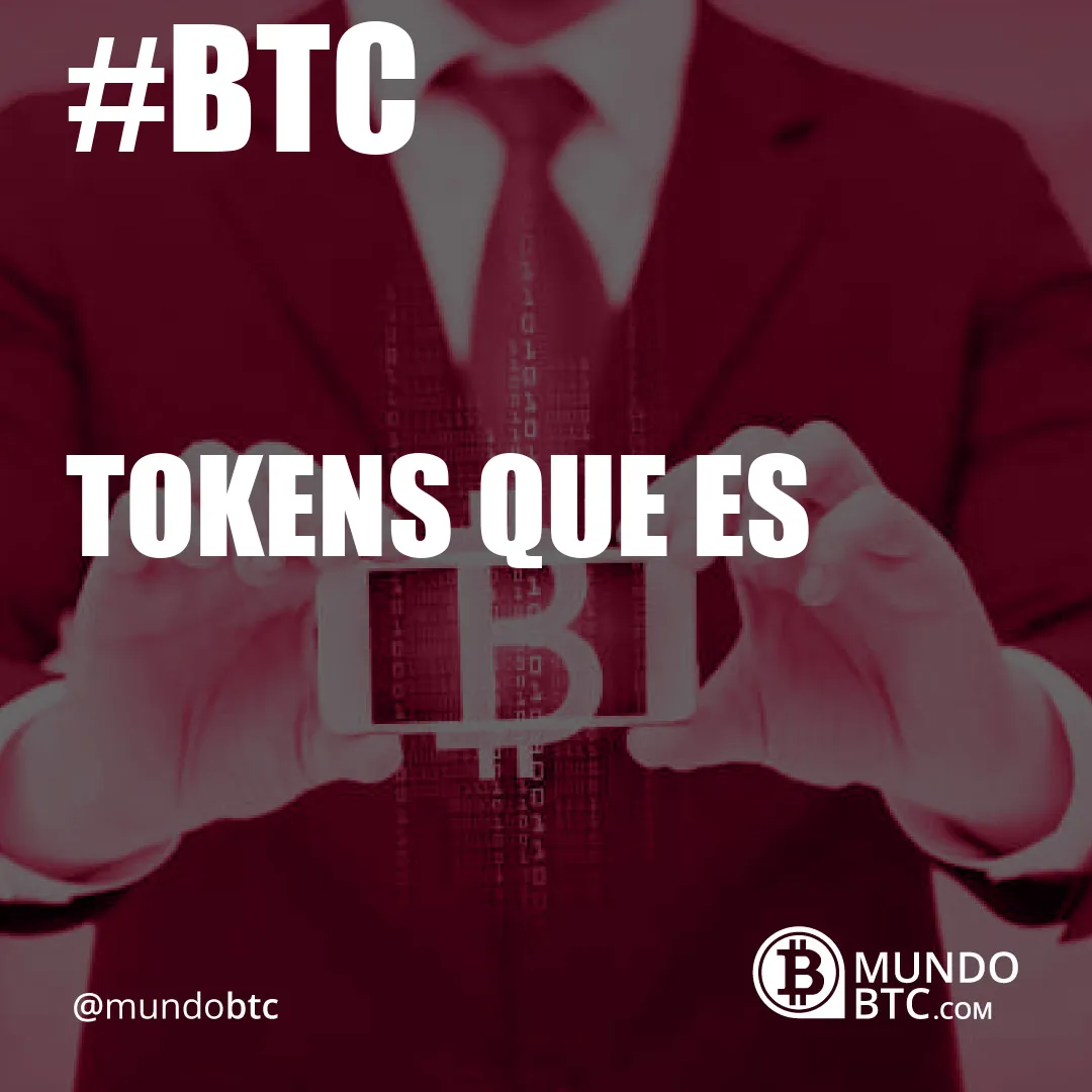 Tokens que es