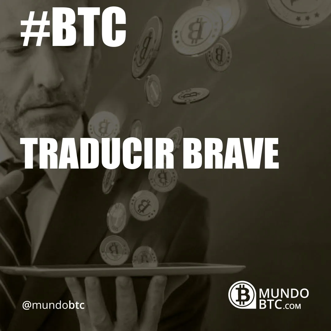 Traducir Brave