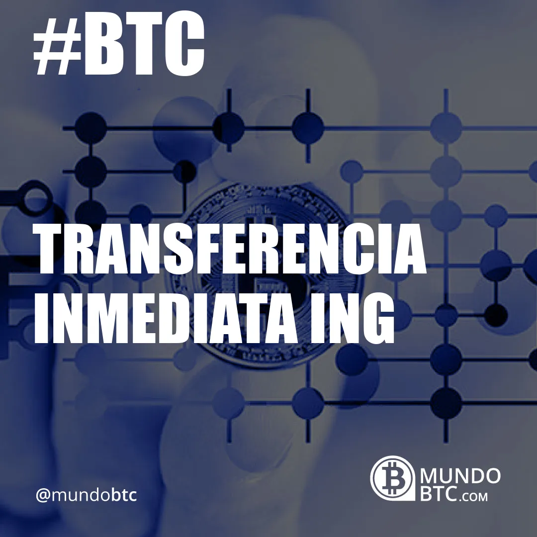 Transferencia Inmediata Ing