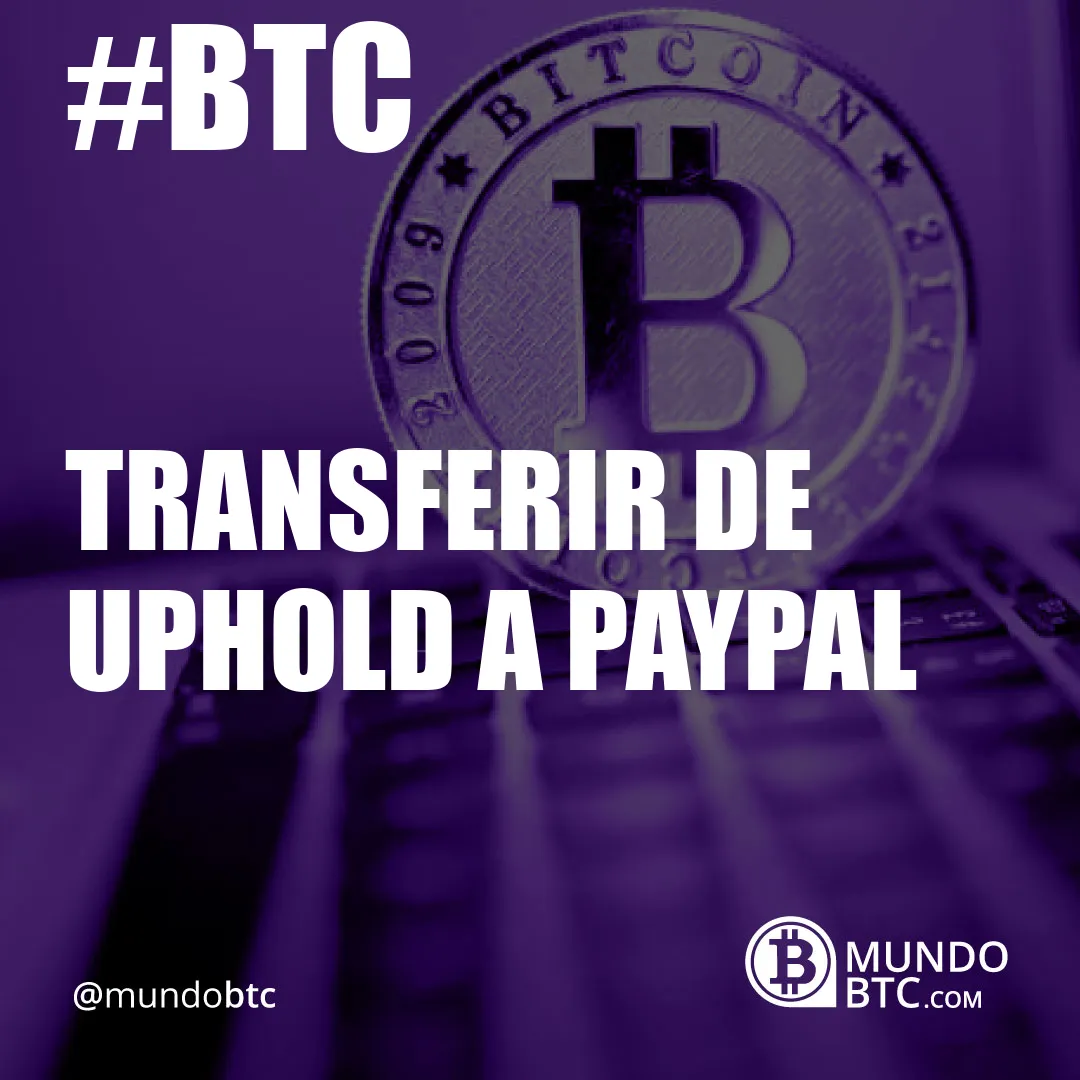 Transferir de Uphold a Paypal