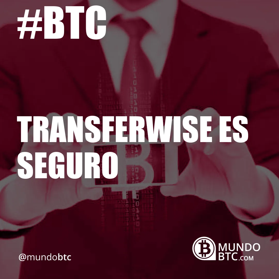 transferwise es seguro