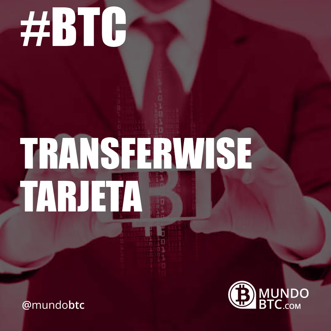 Transferwise Tarjeta