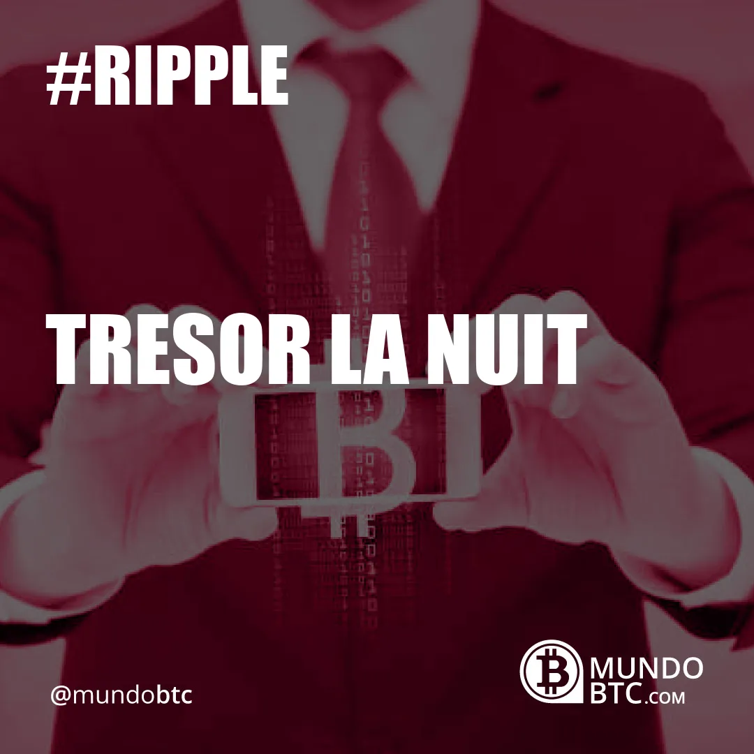 Tresor la Nuit