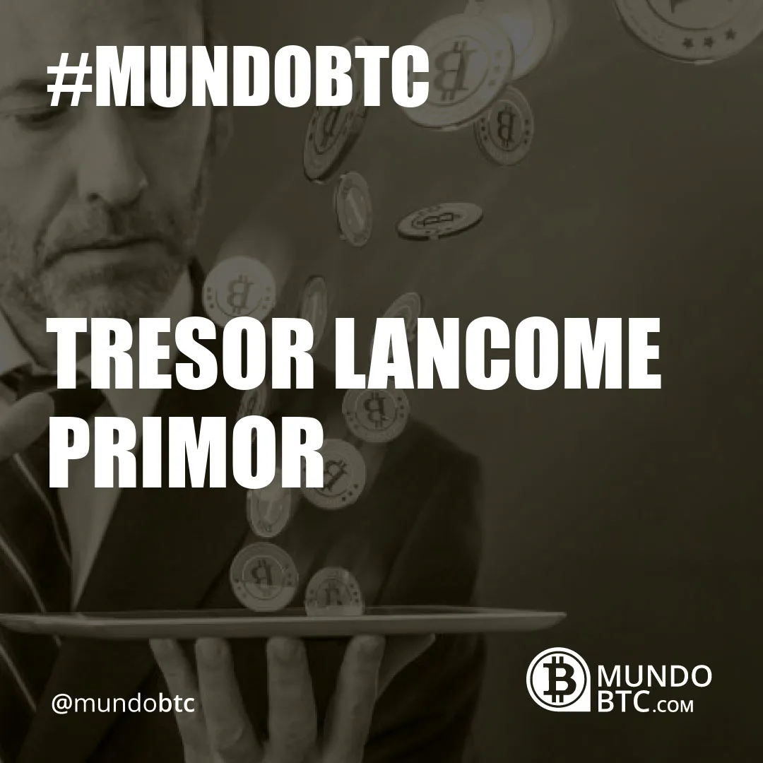 Tresor Lancome Primor