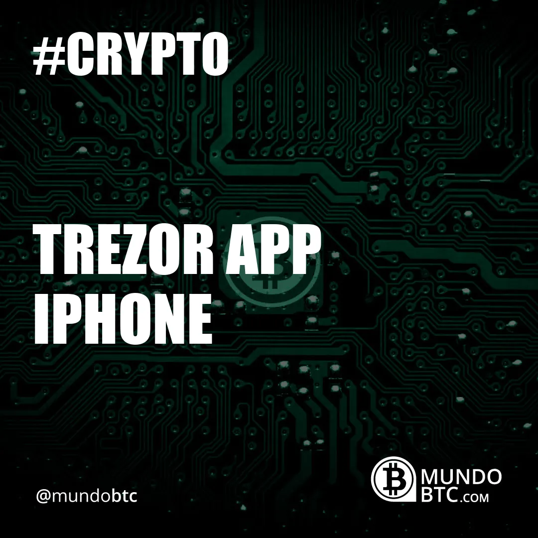 Trezor App Iphone