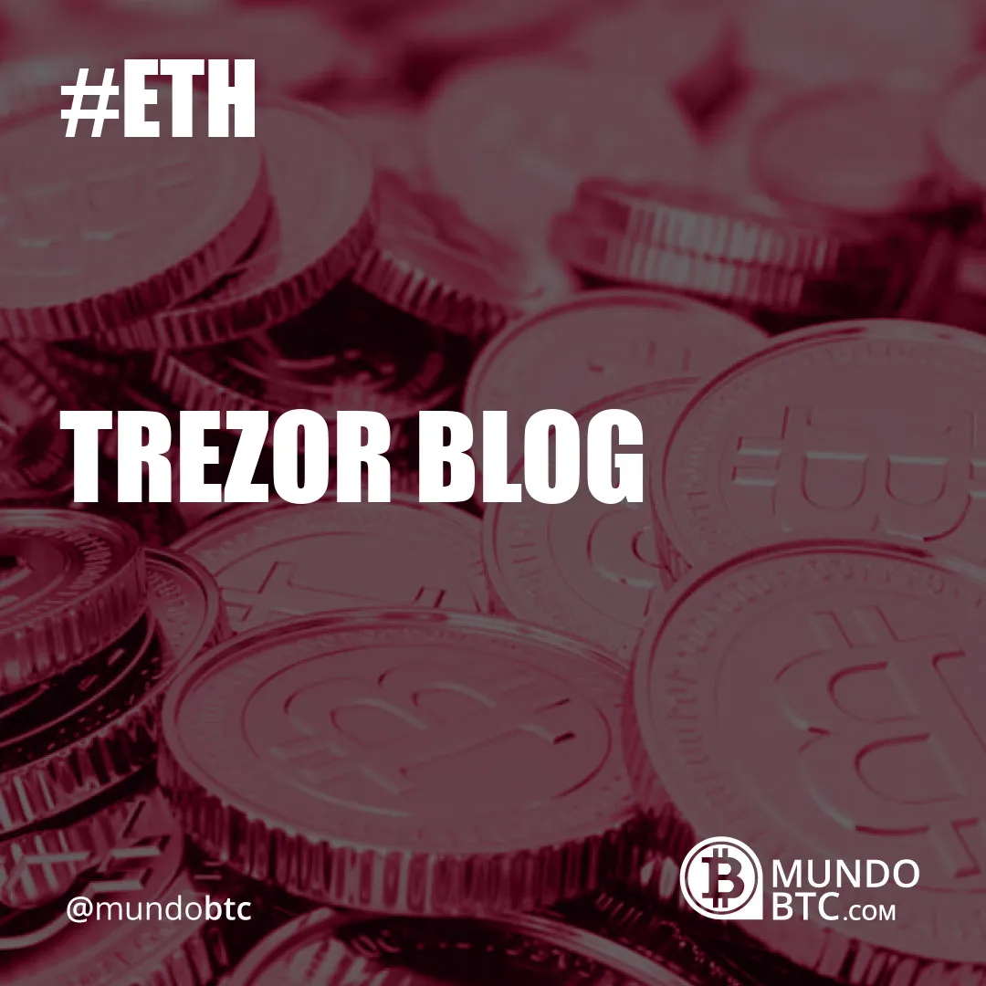 Trezor Blog