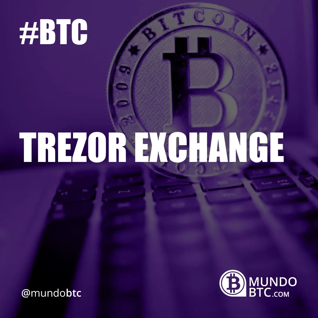 Trezor Exchange