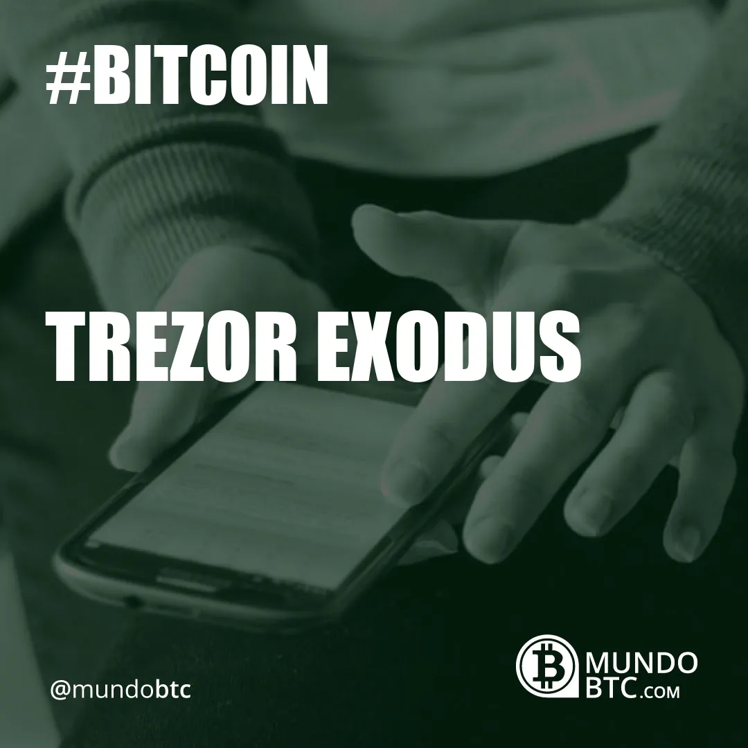 Trezor Exodus