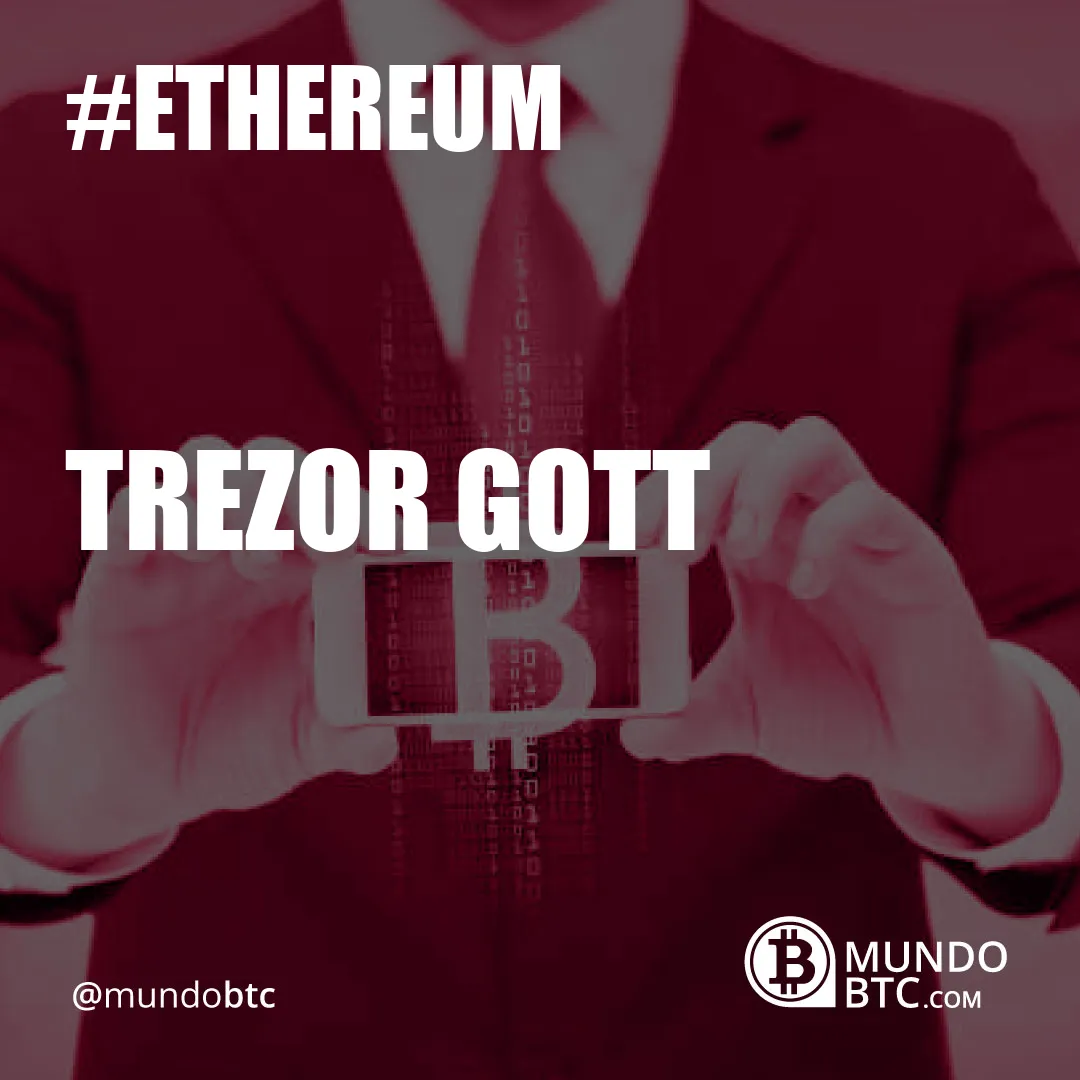 Trezor Gott