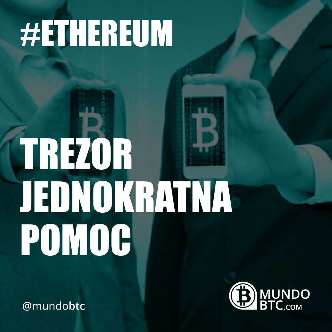 Trezor Jednokratna Pomoc