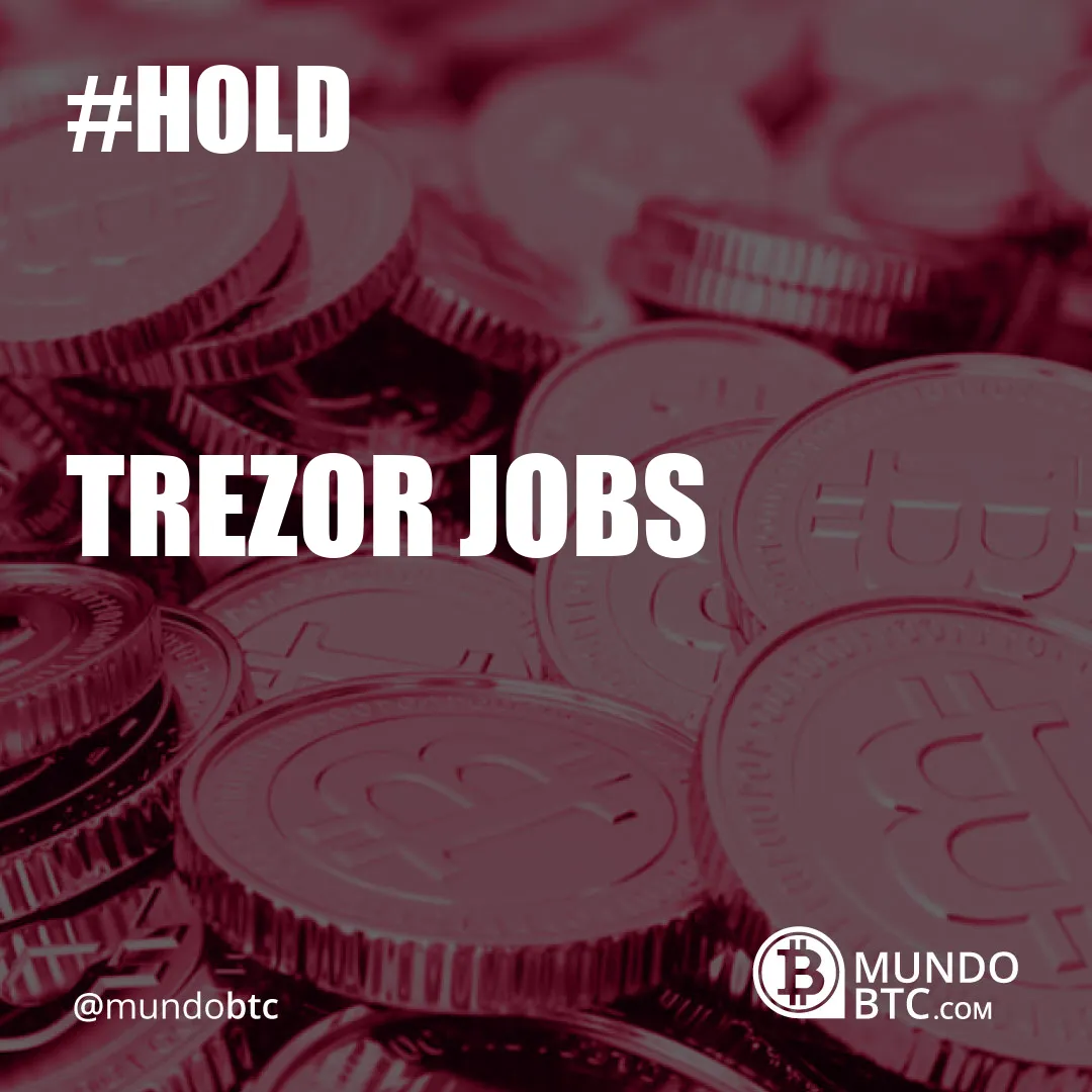 Trezor Jobs