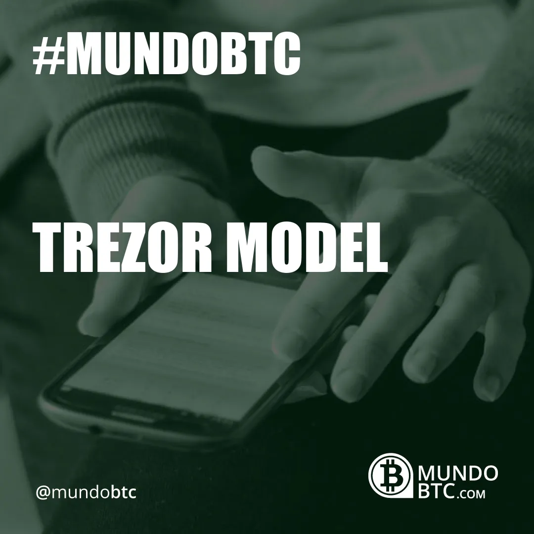 Trezor Model