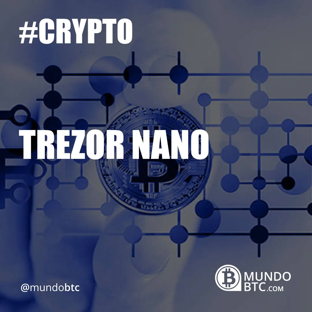 Trezor Nano