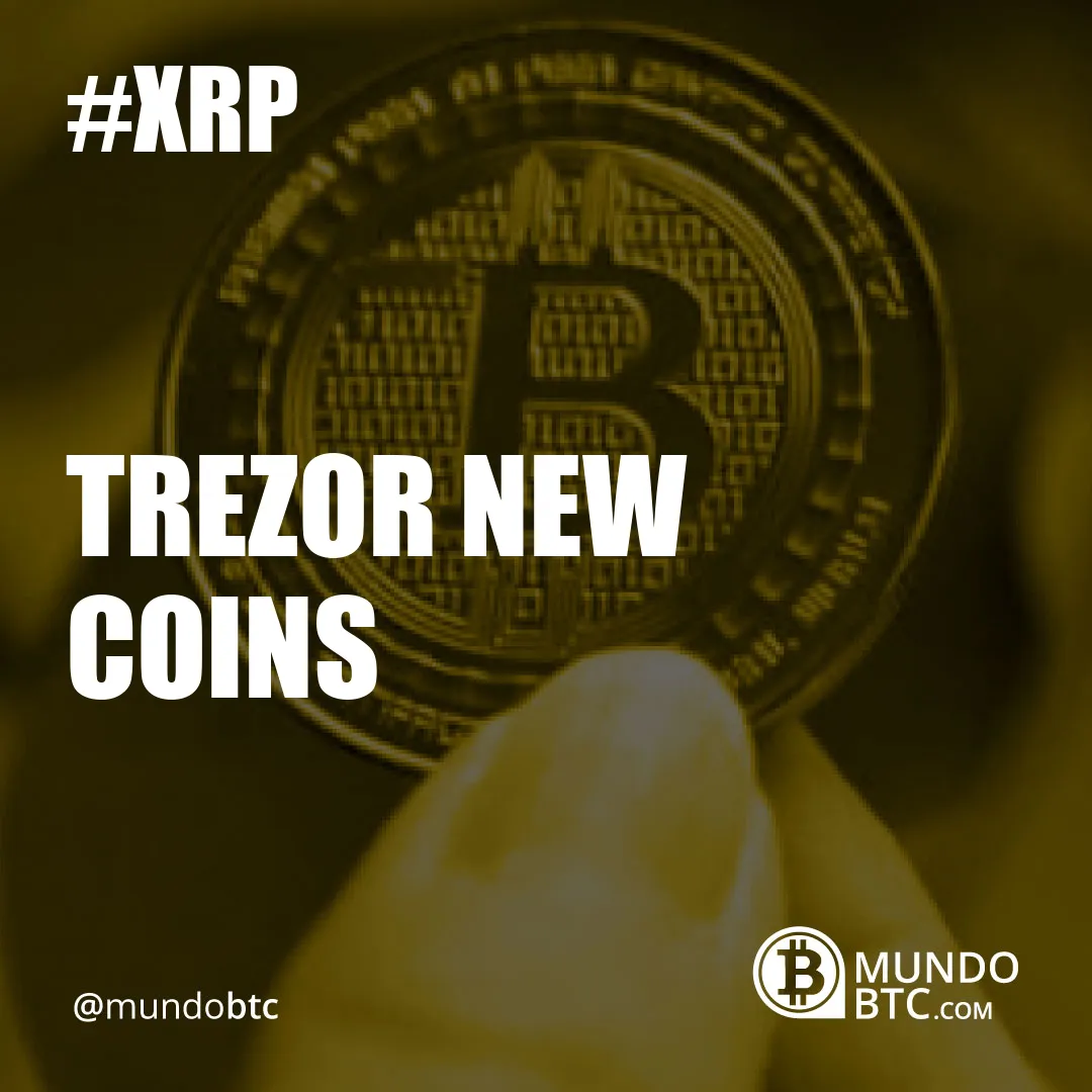 Trezor New Coins