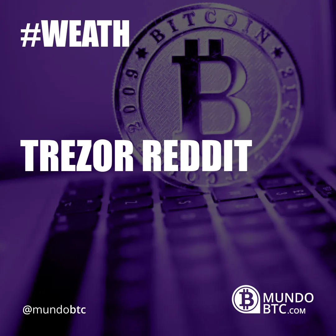 Trezor Reddit