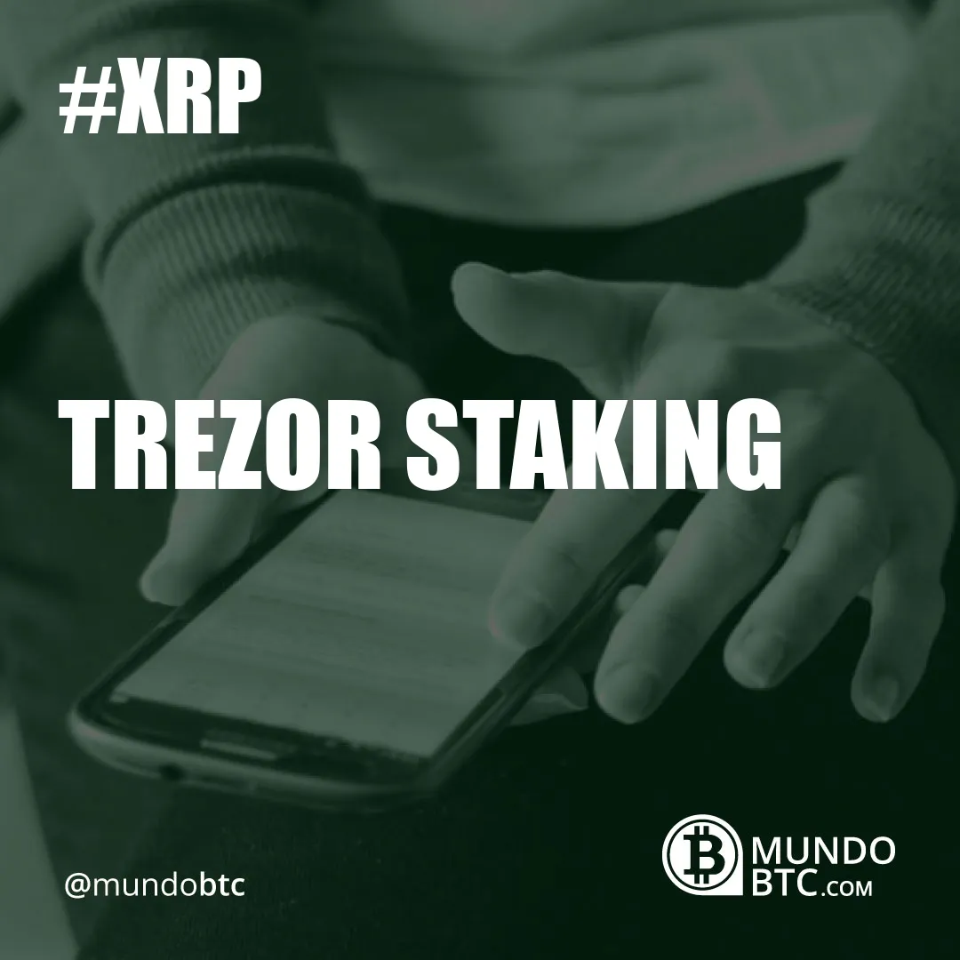 Trezor Staking