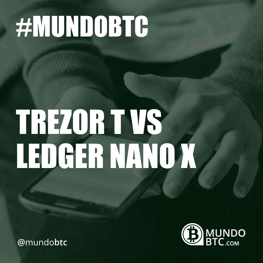 Trezor T vs Ledger Nano X