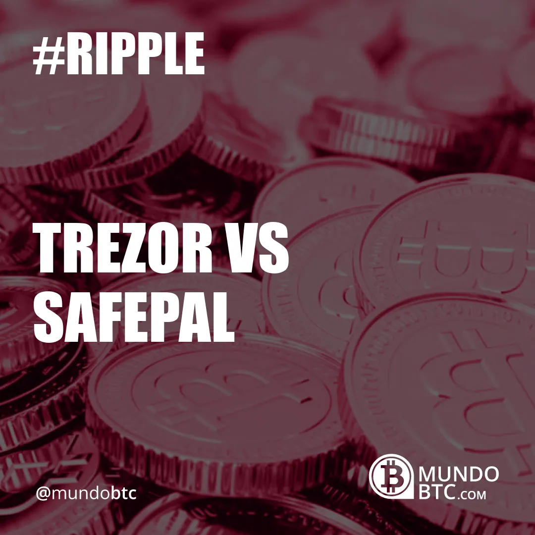 Trezor vs Safepal